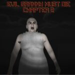 Evil Granny Must Die Chapter 2