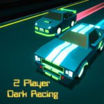 Dark Racing voor 2 spelers