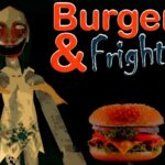 Бургер и страхи