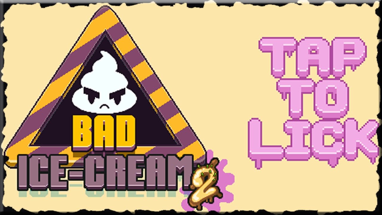BAD ICE-CREAM 2 - Play online free Bad Ice-Cream 2 at