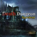 Death Dungeon - Supraviețuitor
