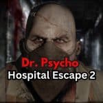 Dr. Psico: Escape del hospital 2