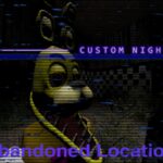 FNAF: Lokasi Terbengkalai