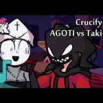 FNF: Agoti e Taki Sing Crucify