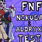 Тест FNF Олдрикс и Никуса