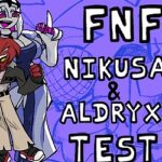 FNF Aldryx & Nikusa-Test