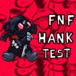 Testul FNF Hank