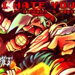 FNF: I Hate You (Ezhalt's Remix)