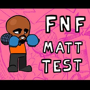 FNF Matt Test by Bot Studio