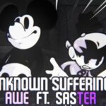 FNF Unknown Suffering - Awe and Saster Remix