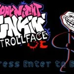 Viernes por la noche Funkin Trollface (Trollge)