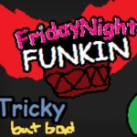 Sexta à noite Funkin Vs Tricky But Bad