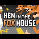 Poule dans la maison Fox