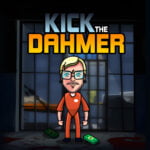 Coup de pied le Dahmer