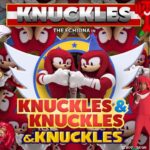 Knuckles, Knuckles & Knuckles