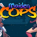 Maiden Cops