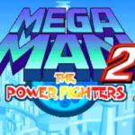 Mega Man 2: The Power Fighters