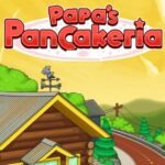 Papa’s Pancakeria
