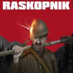 RASKOPNIK: Der Grabenkrieger