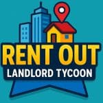 Rent out – Landlord Tycoon