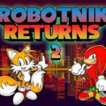 El regreso de Robotnik 2