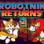 Robotnik kehrt zurück 2