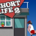 Short Life 2