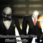 Slenderman Must Die: Rues silencieuses