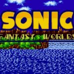 Sonic Fantasy-Welten
