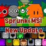 Sprunki MSI New Update
