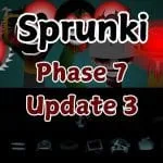 Actualización 7 de la fase 3 de Sprunki