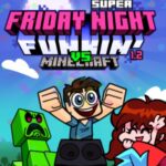 Super Friday Night Funkin versus Minecraft