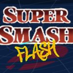 Flash Super Smash