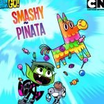 Юные Титаны, вперед! Smashy Piñata