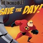 The Incredibles Save The Day