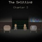 The Splitting: Chapter 3