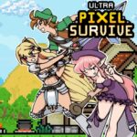 Ultra Pixel Survive: выживание в ролевой игре